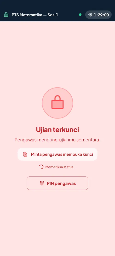 Contoh layar ujian terkunci: siswa diminta meminta pengawas membuka kunci. Mode gelap, data contoh.