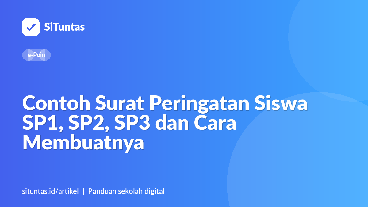 Sampul artikel: Contoh Surat Peringatan Siswa SP1, SP2, SP3 dan Cara Membuatnya