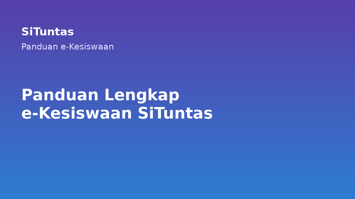 Sampul panduan lengkap modul e-Kesiswaan SiTuntas