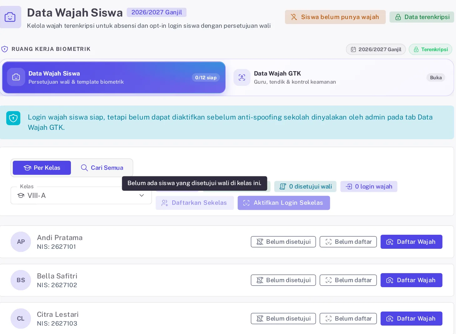Halaman Data Wajah Siswa kelas VIII-A dengan chip Belum disetujui dan Belum daftar di tiap baris