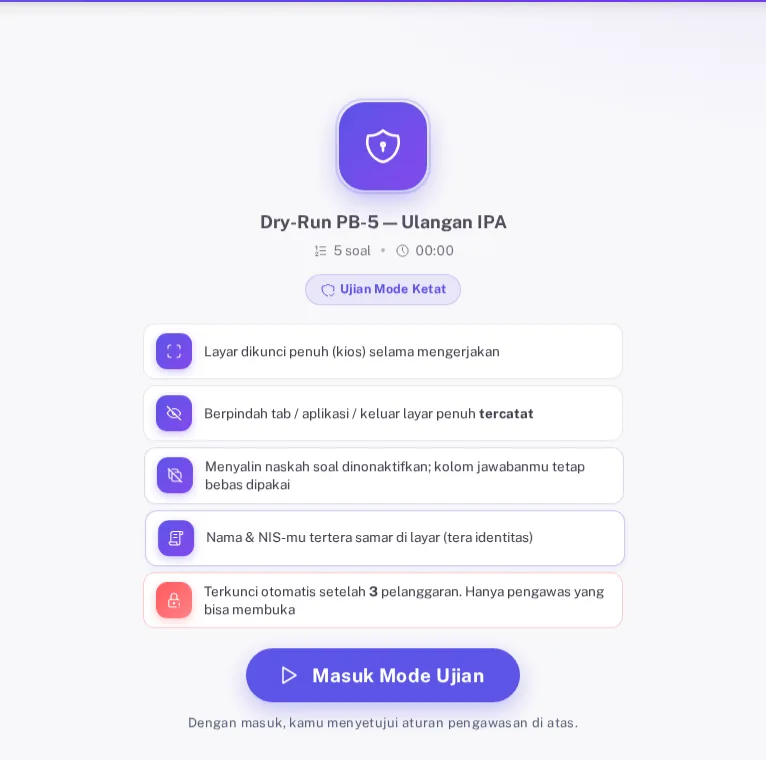 Layar masuk ujian dengan lencana Ujian Mode Ketat dan tombol Masuk Mode Ujian