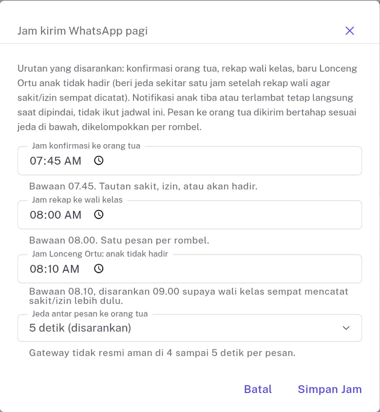 Dialog Jam kirim WhatsApp pagi di SiTuntas dengan jeda antar pesan ke orang tua 5 detik (disarankan)
