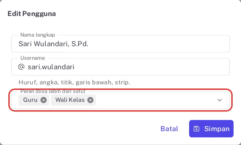 Dialog Edit Pengguna dengan isian Peran berisi chip Guru dan Wali Kelas